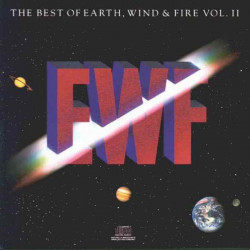 Earth, Wind & Fire - The Best Of Earth, Wind & Fire Vol. II