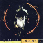 Enigma - 2 The Cross Of Changes