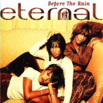 Eternal - Before The Rain