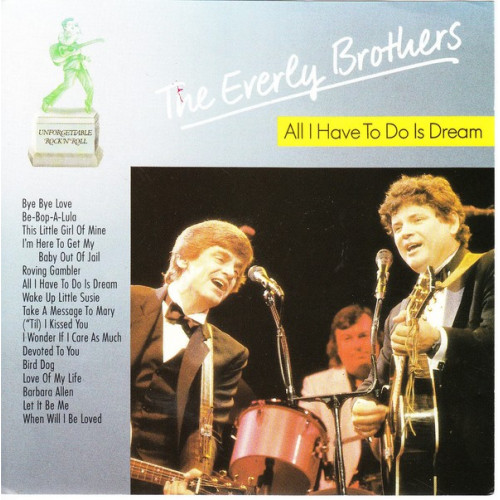 Everly Brothers,The - All I Have To Do Is Dream