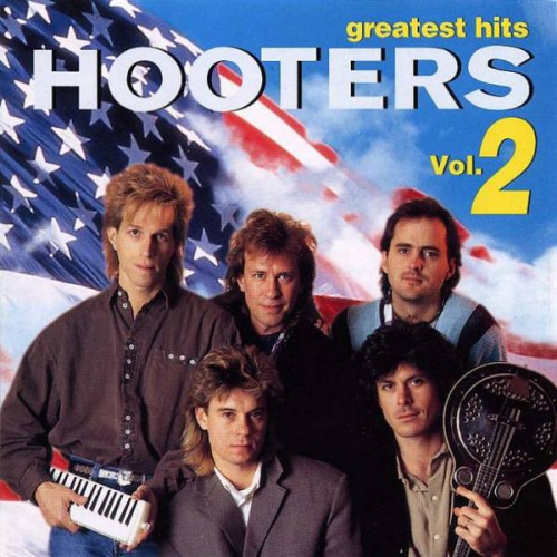 Hooters - Greatest Hits Vol. 2