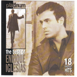 Iglesias Enrique - Platinum, The Best Of Enrique Iglesias, 18 Gr. Hits