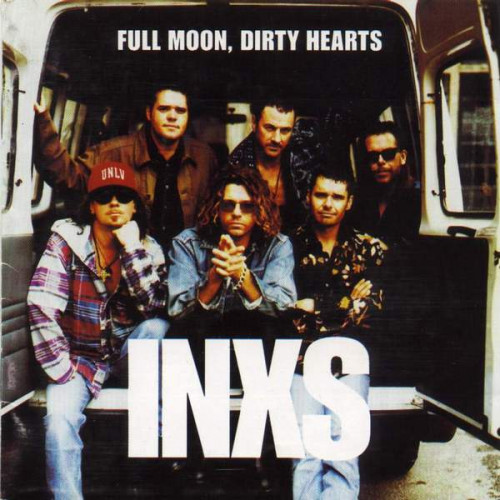 INXS - Full Moon, Dirty Hearts