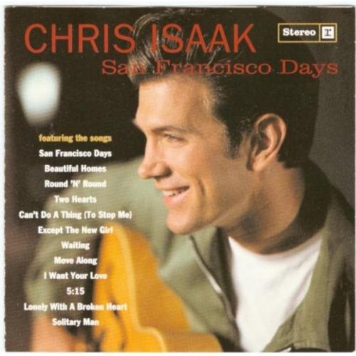 Isaak Chris - San Francisco Days