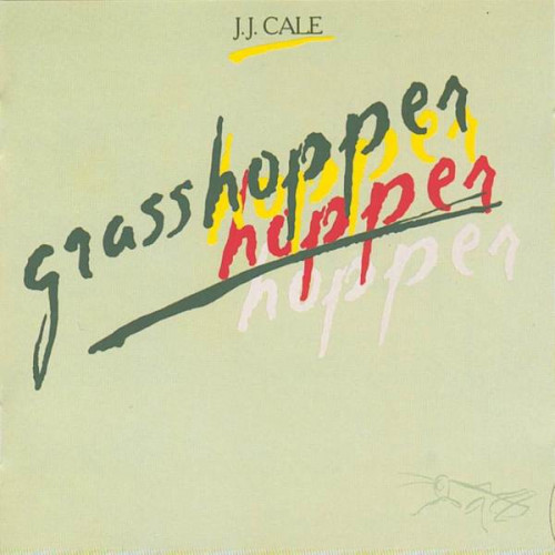 J.J. Cale - Grasshopper