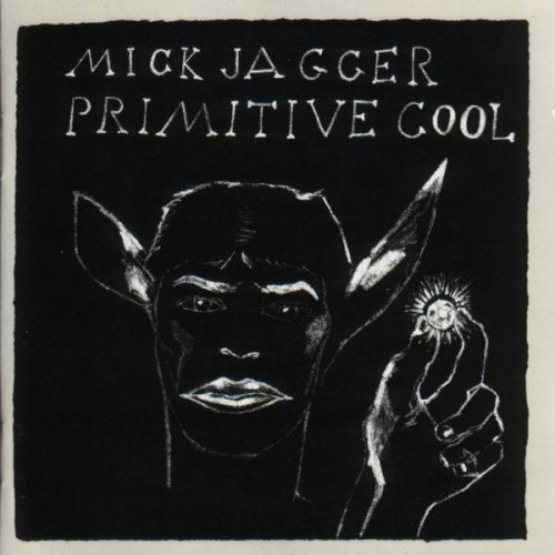 Jagger Mick - Primitive Cool