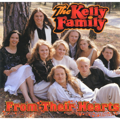 Kelly Family, The - From Their Hearts