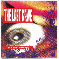 Last Drive,The - F*head Entropy