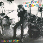 Lewis Huey & The News - Hard At Play