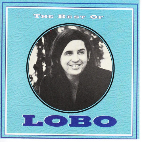 Lobo - The Best Of Lobo