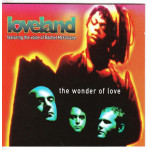 Loveland Featuring The Voice Of Rachel McFarlane - The Wonder Of Love