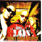 Lox,The - Money, Power & Respect