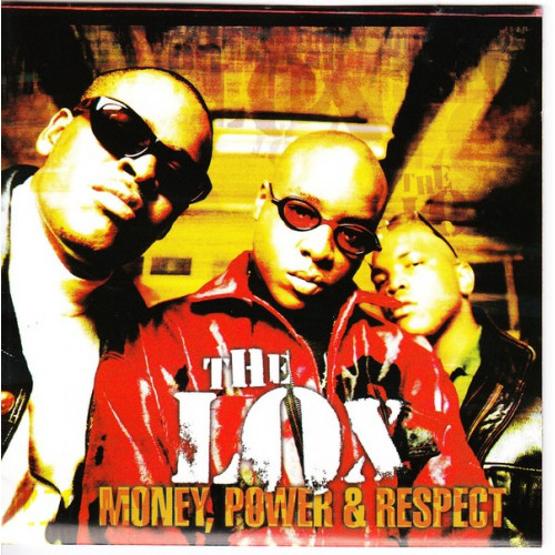 Lox,The - Money, Power & Respect