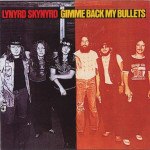 Lynyrd Skynyrd - Gimme Back My Bullets