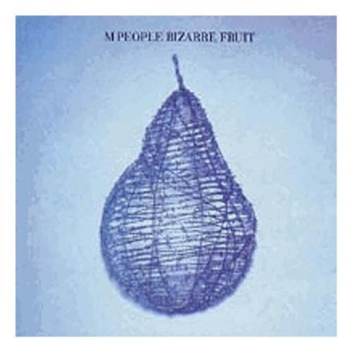 M People - Bizarre Fruit