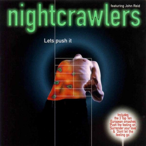 Nightcrawlers Featuring John Reid - Let's Push It