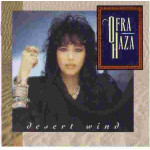 Ofra Haza - Desert Wind