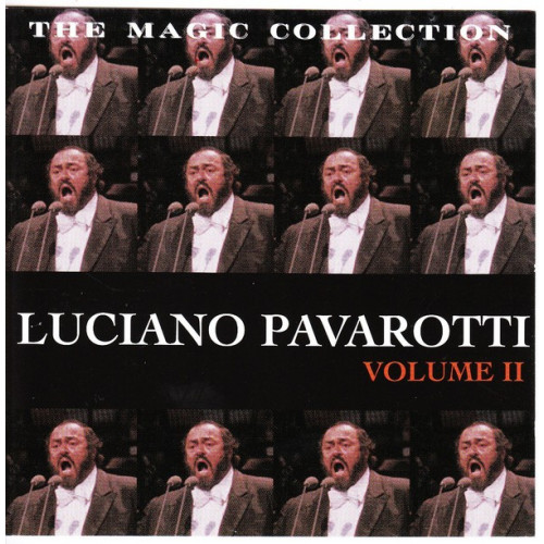 Pavarotti Luciano - The Magic Collection Volume II