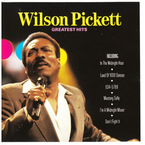 Pickett Wilson - Greatest Hits