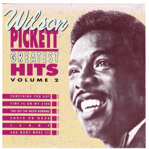 Pickett Wilson - Greatest Hits Volume 2