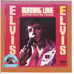 Presley Elvis - Burning Love And Hits From His Movies