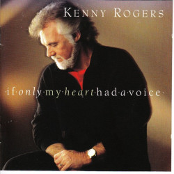 Rogers Kenny - If Only My Heart Had A Voice