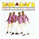 Sam & Dave - Two Soul Men