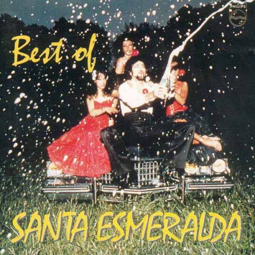 Santa Esmeralda - Best Of Santa Esmeralda