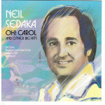 Sedaka Neil - Oh Carol And Other Big Hits