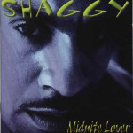 Shaggy - Midnite Lover