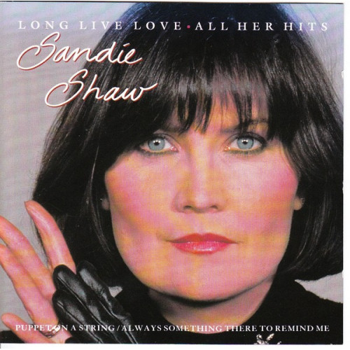 Shaw Sandie - Long Live Love, All Her Hits