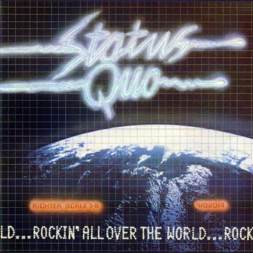 Status Quo - Rockin' All Over The World