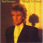 Stewart Rod - Tonight I' m Yours