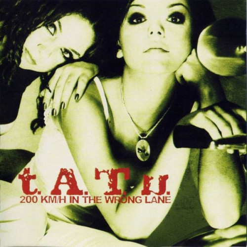 T.A.T.U. - 200 Km/h In The Wrong Lane ( Deluxe Edition + dvd )