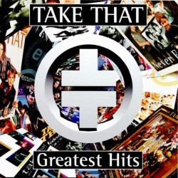 Take That - Greatest Hits
