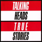 Talking Heads - True Stories