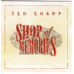 Ten Sharp - Shop Of Memories