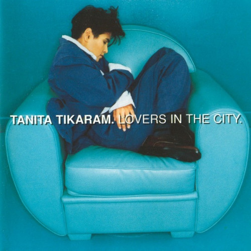 Tikaram Tanita - Lovers In The City