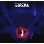 Tricky - Pre Millennium Tension