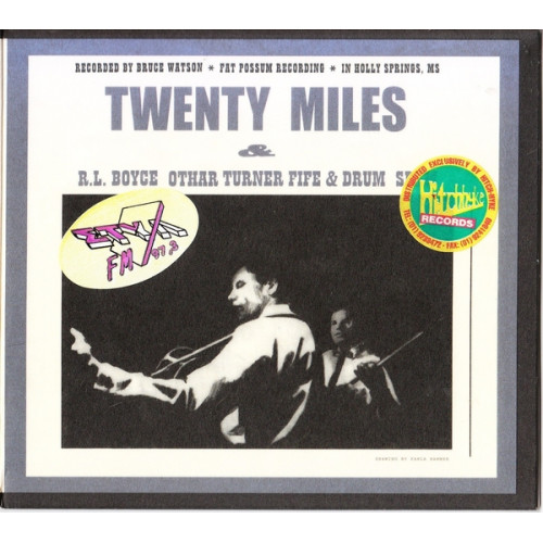 Twenty Miles - R.L Boyce Othar Turner Fife & Drum Spam