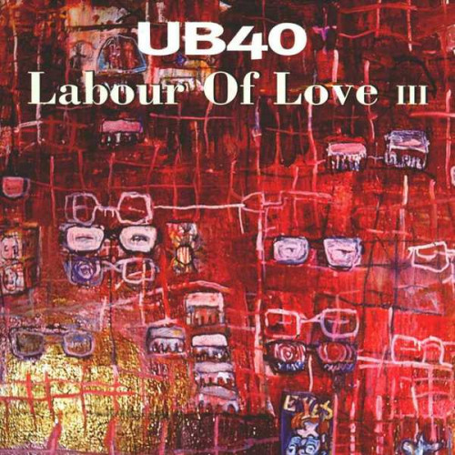 UB40 - Labour Of Love III