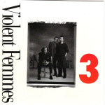 Violent Femmes - 3