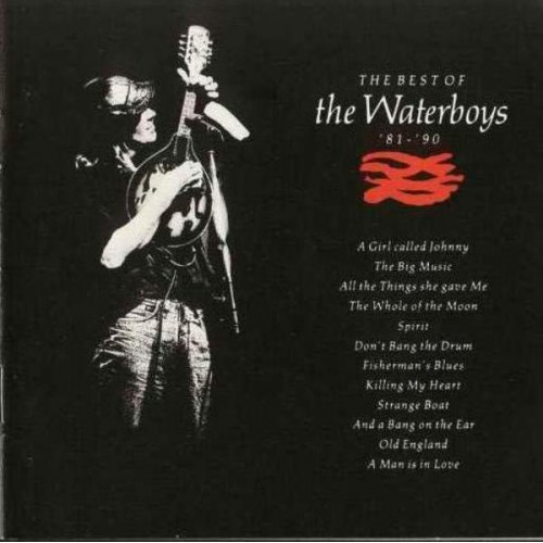 Waterboys,The - The Best Of The Waterboys 81-90