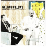Weeping Willows - Endless Night Grand Recordings 7243 8 48926 2 3