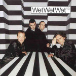 Wet Wet Wet - 10