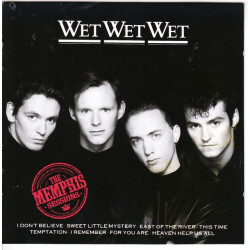 Wet Wet Wet - The Memphis Sessions