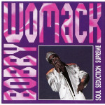 Womack Bobby - Soul Seduction Supreme ( 2 cd )