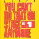 Zappa Frank - You Can t Do That On Stage Anymore Vol 1 ( 2 cd )