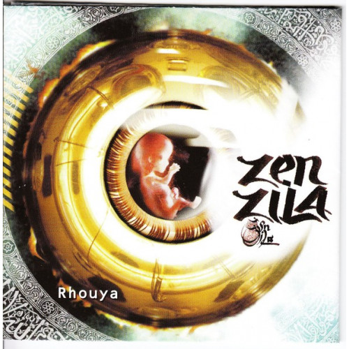 Zen Zila - Rhouya