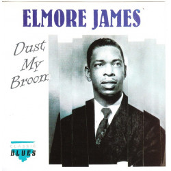 James Elmore - Dust my Broon ( Clasic Blues )